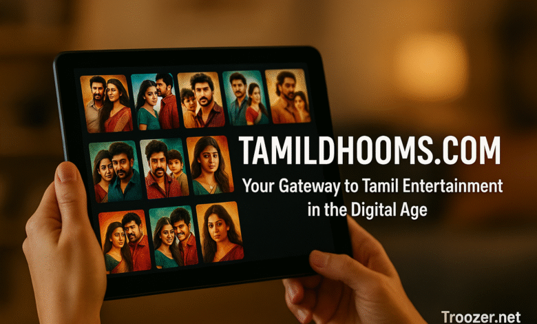Exploring the World of Tamildhooms.com: Your Ultimate Guide